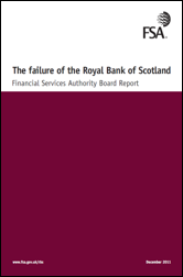 Financial Services Authority report into the failure of the Royal Bank of Scotland (RBS)