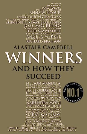 'Winners' by Alastair Campbell recommended by Craig Lawrence Consulting Limited