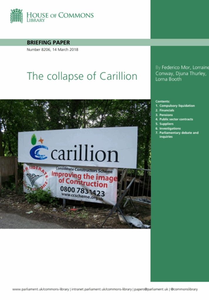 The company Carillion collapsed owing millions due to poor strategy.